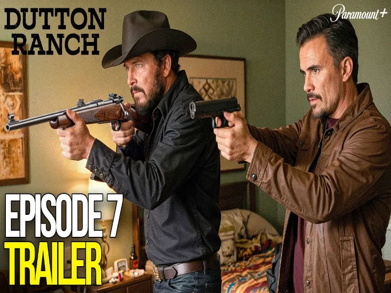 Dutton Ranch Episode 7 Trailer Leaves Fans Stunned as a Dangerous New Conflict Threatens Everything